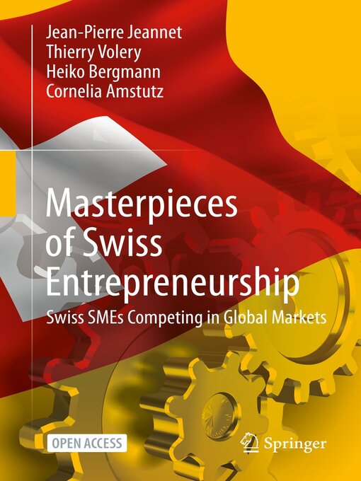 Title details for Masterpieces of Swiss Entrepreneurship by Jean-Pierre Jeannet - Available